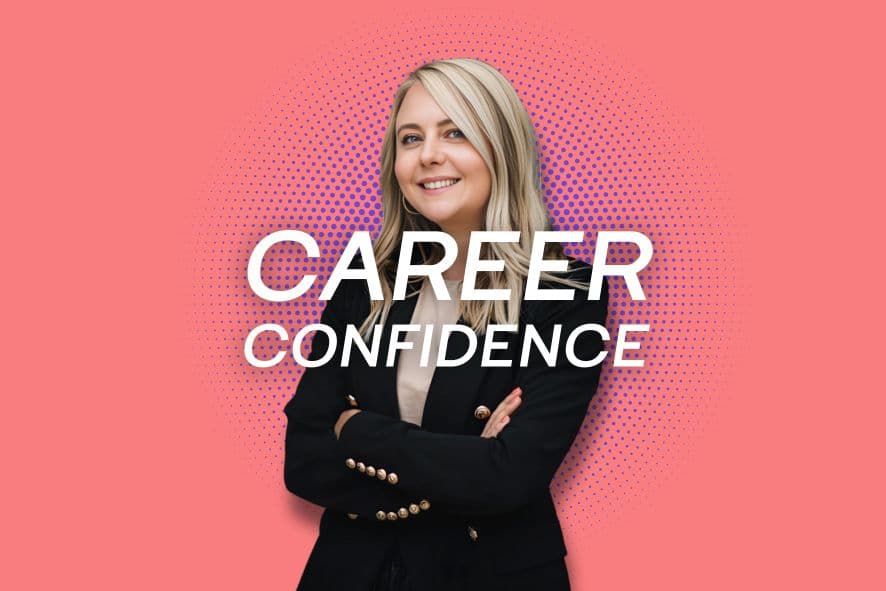 Career Confidence